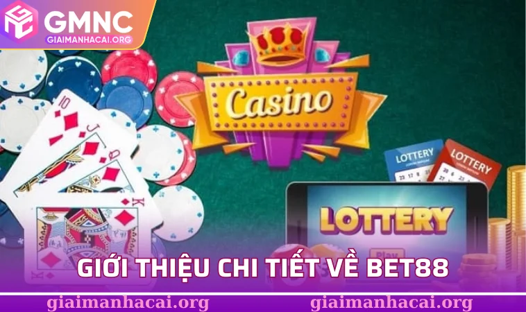 Giới thiệu chi tiết về BET88