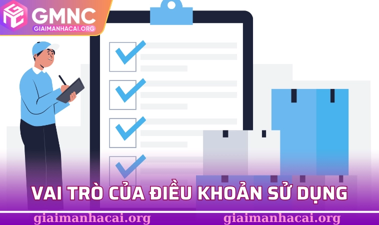 Vai trò của điều khoản sử dụng
