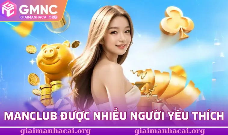 MANCLUB nhanh chóng được nhiều người yêu thích