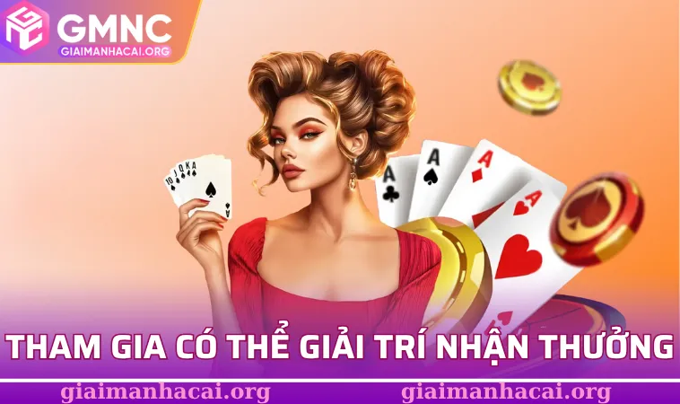 Tham gia vừa có thể giải trí vừa có cơ hội nhận quà