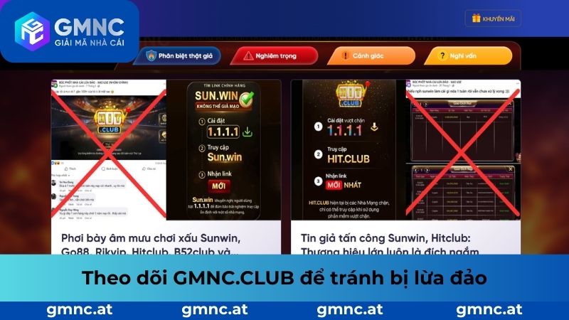 Theo dõi website GMNC.CLUB để tránh bị lừa đảo